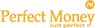 PerfectMoney